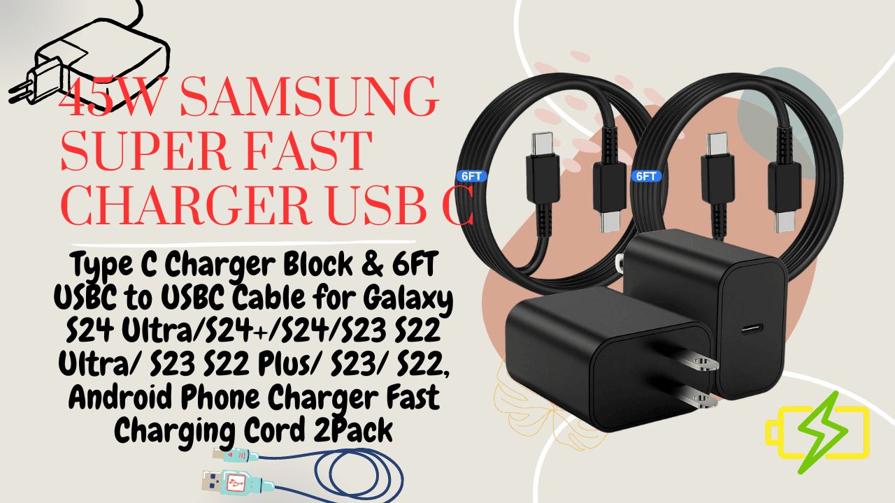 Samsung 45w charger