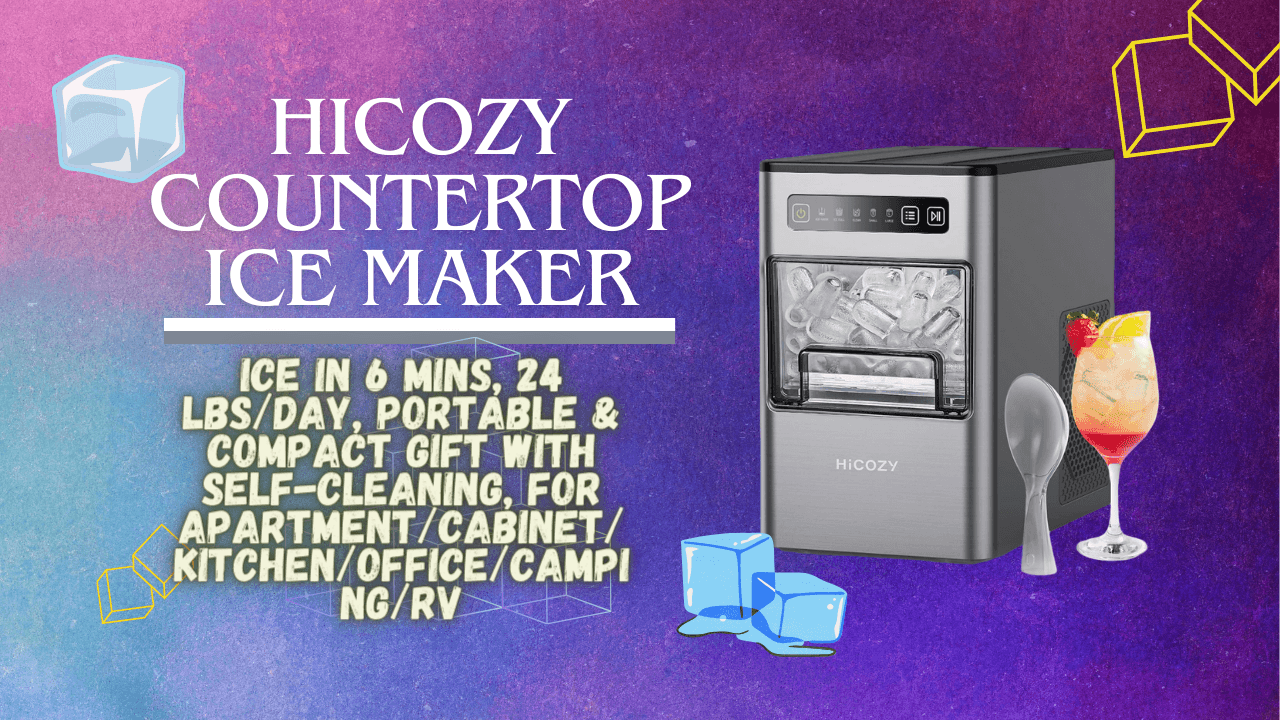 HiCOZY Countertop Ice Maker