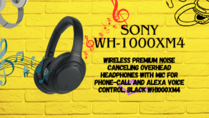 Sony WH-1000XM4