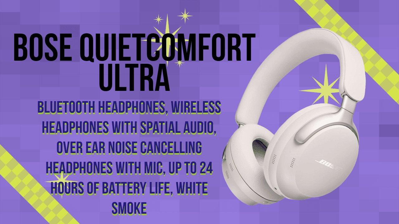 Bose QuietComfort Ultra