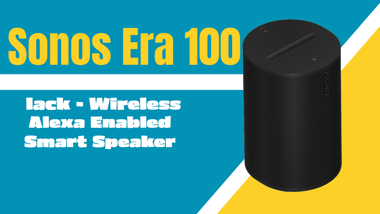 Sonos Era 100