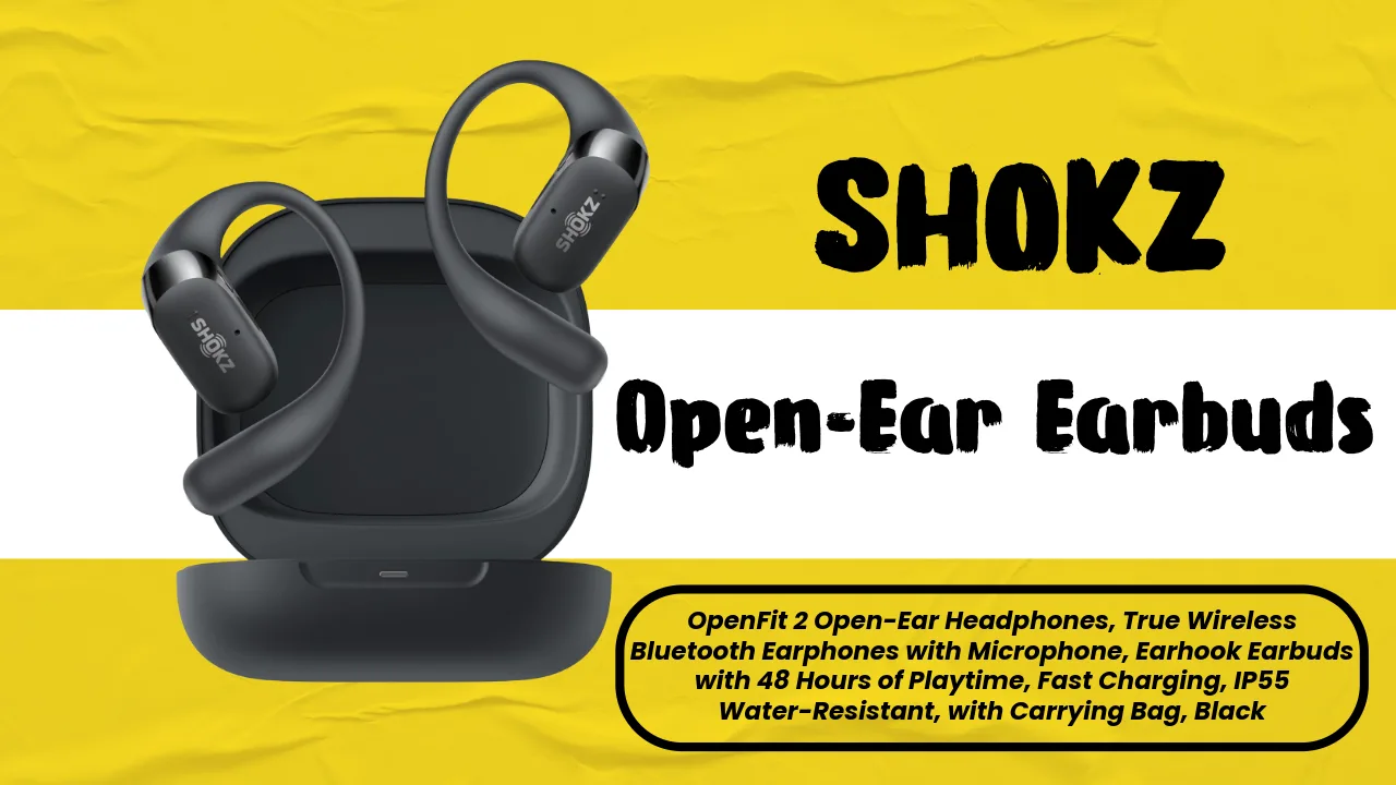 Open-Ear Earbuds: Comfort, Safety & Immersive Sound