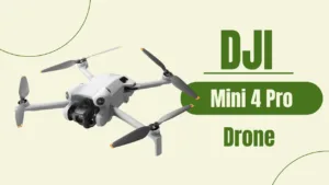 DJI Mini 4 Pro Drone